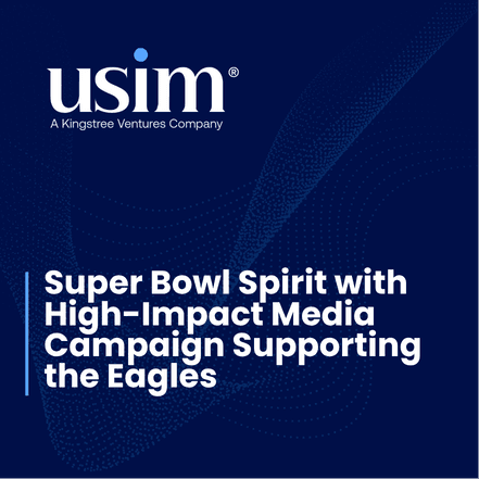 Super Bowl Spirit with High-Impact Media Campaign Supporting the Eagles